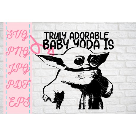 Baby Yoda truly adorable Baby Yoda SVG + PNG + EPS + jpg + pdf